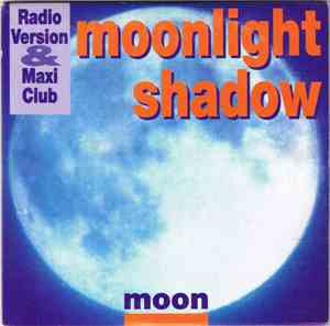 Moon  - Moonlight Shadow