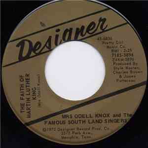 Mrs Odell Knox And The Famous South Land Singers - I Have A Dream / The Faith Of Martin Luther King
