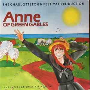 Norman Campbell, Donald Harron, Mavor Moore, Elaine Campbell - Anne Of Green Gables