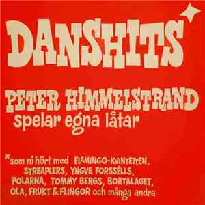 Peter Himmelstrand - Danshits - Peter Himmelstrand Spelar Egna Låtar