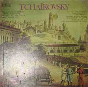 Pyotr Ilyich Tchaikovsky - Le Lac Des Cygnes / Casse-noisette / Roméo Et Juliette / Concerto N°1