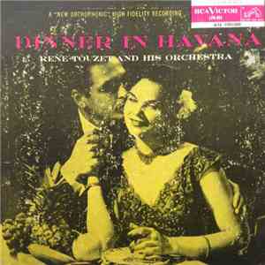Rene Touzet And His Orchestra - Dinner In Havana