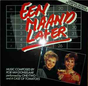 Rob van Donselaar, One/Two, A Case Of Tomatoes - Een Maand Later