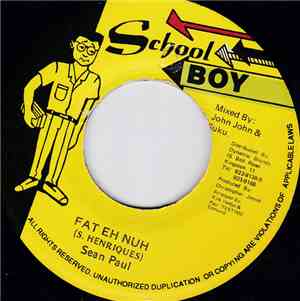 Sean Paul - Fat Eh Nuh