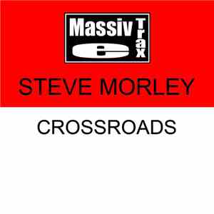 Steve Morley - Crossroads