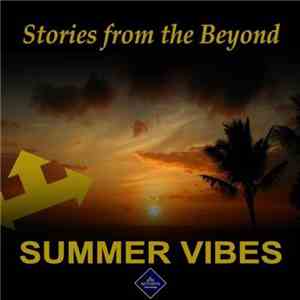 Stories From The Beyond, Alan Delabie - Summer Vibes