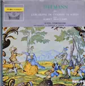 Telemann — Orchestre De Chambre De Rouen, Albert Beaucamp - Don Quichotte - L'Imperiale - L'Espiegle - La Bouffonne Orchestersuiten