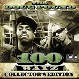 Tha Dogg Pound - 100 Wayz
