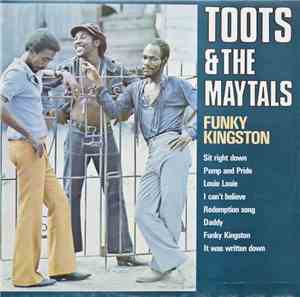 Toots & The Maytals - Funky Kingston