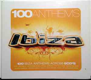 Various - 100 Anthems - Ibiza