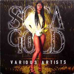 Various - Soca Gold 1999