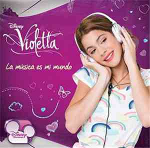 Violetta  - La Música Es Mi Mundo