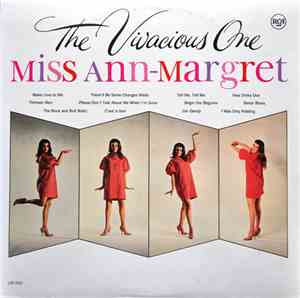 Ann Margret - The Vivacious One