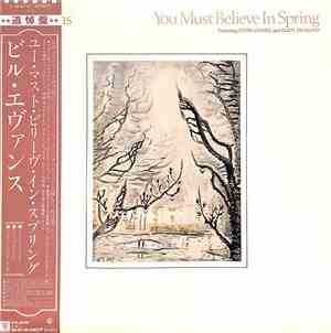 Bill Evans - You Must Believe In Spring