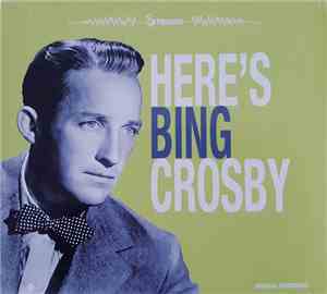 Bing Crosby - Here's Bing Crosby