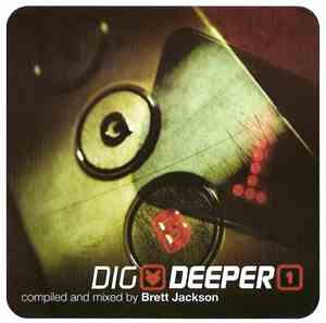 Brett Jackson - Dig Deeper Vol 1
