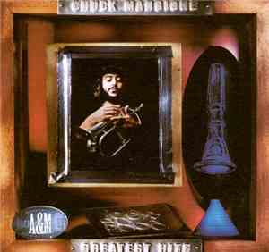 Chuck Mangione - Greatest Hits