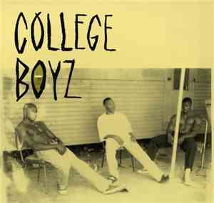 College Boyz - Rollin'