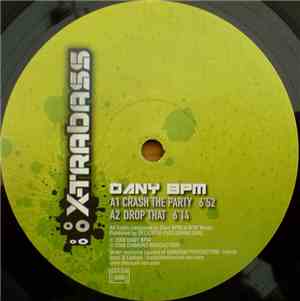 Dany BPM - Crash The Party