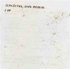 Dino Merlin - Ispočetka