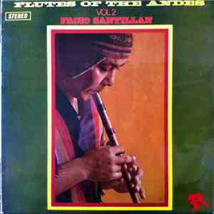 Facio Santillan - Flutes Of The Andes Volume 2