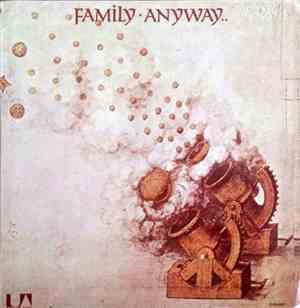 Family  - Anyway