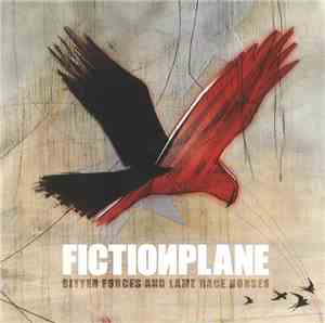 Fiction Plane - Bitter Forces And Lame Race Horses
