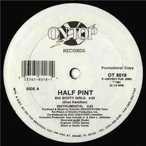 Half Pint  - Big Booty Girls
