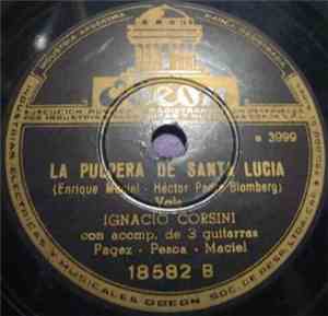Ignacio Corsini - La Mazorquera De Monserrat / La Pulpera De Santa Lucia