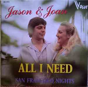 Jason & Joan - All I Need