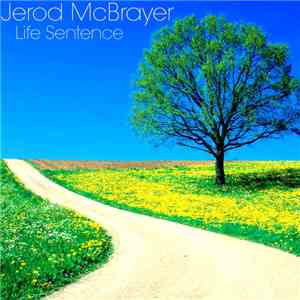 Jerod McBrayer - Life Sentence