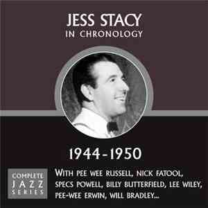 Jess Stacy - In Chronology - 1944-1950