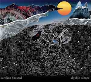 Karoline Hausted - Double Silence