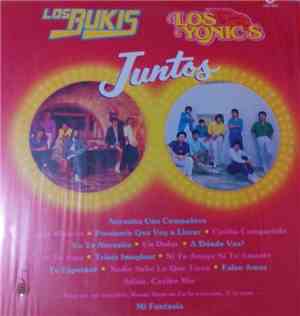 Los Bukis / Los Yonic's - Juntos