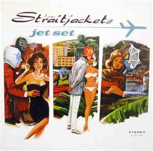 Los Straitjackets - Jet Set