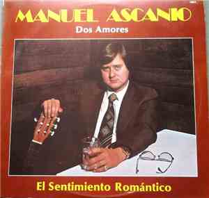 Manuel Ascanio - Dos Amores - El Sentimiento Romantio