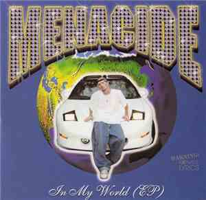 Menacide - In My World (EP)