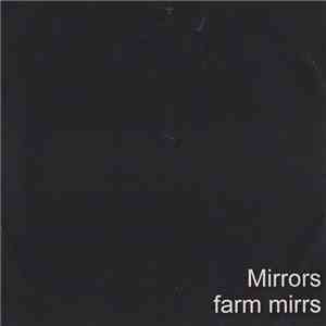 Mirrors  - farm mirrs