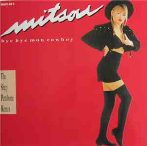Mitsou - Bye Bye Mon Cowboy (The Shep Pettibone Remix)