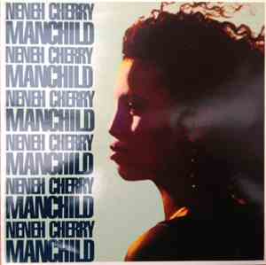 Neneh Cherry - Manchild