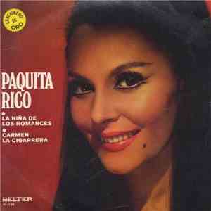 Paquita Rico - La Niña De Los Romances / Carmen La Cigarrera