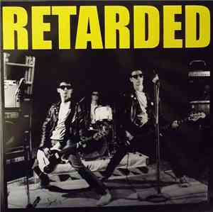 Retarded - Retarded