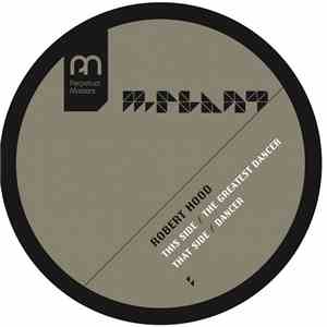 Robert Hood - The Greatest Dancer