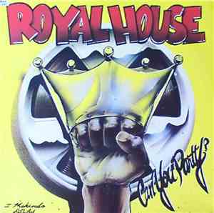 Royal House - Can You Party? - The Royal House Album