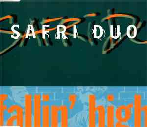 Safri Duo - Fallin' High