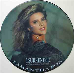 Samantha Fox - I Surrender  (To The Spirit Of The Night)