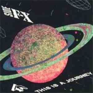 Side F-X - This Is A Journey