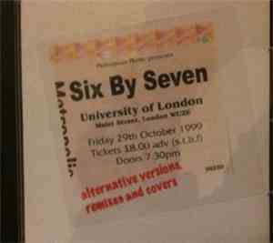 Six By Seven - Alternative Versions, Remixes And Covers