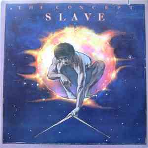 Slave - The Concept