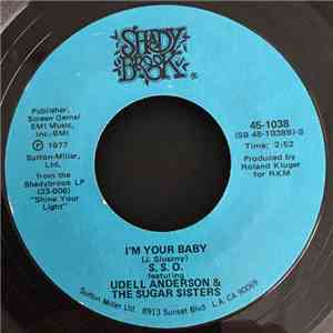 S.S.O. Featuring Udell Anderson & The Sugar Sisters - I Was Made To Love Her